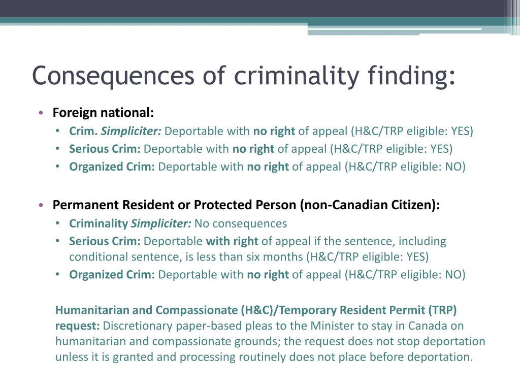 consequences of criminality finding