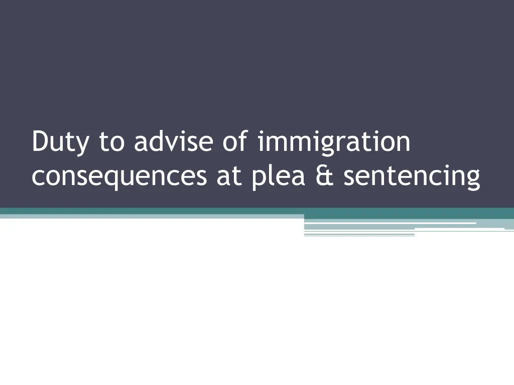 duty to advise of immigration consequences