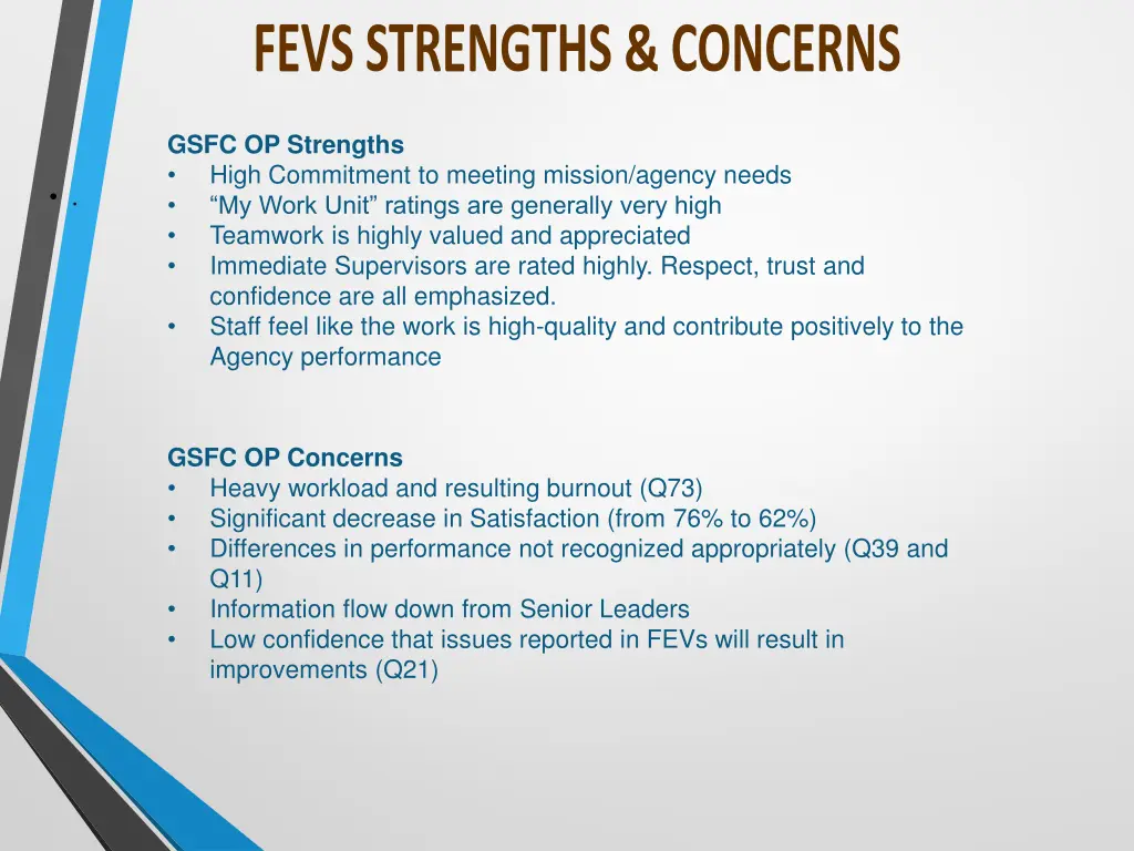 gsfc op strengths high commitment to meeting