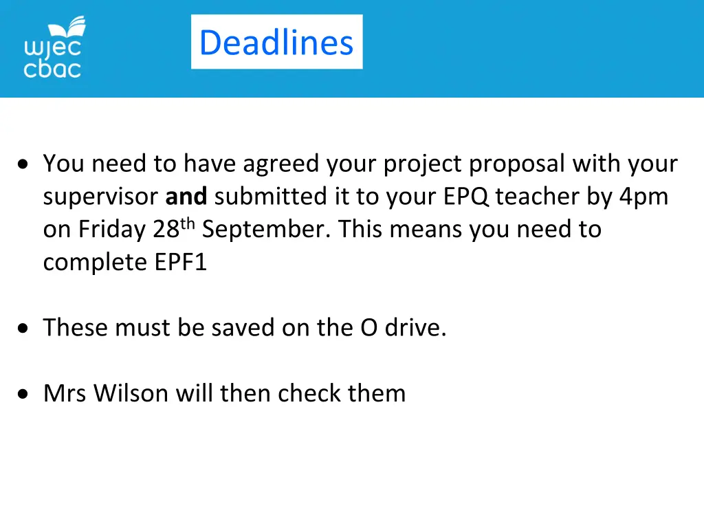 deadlines