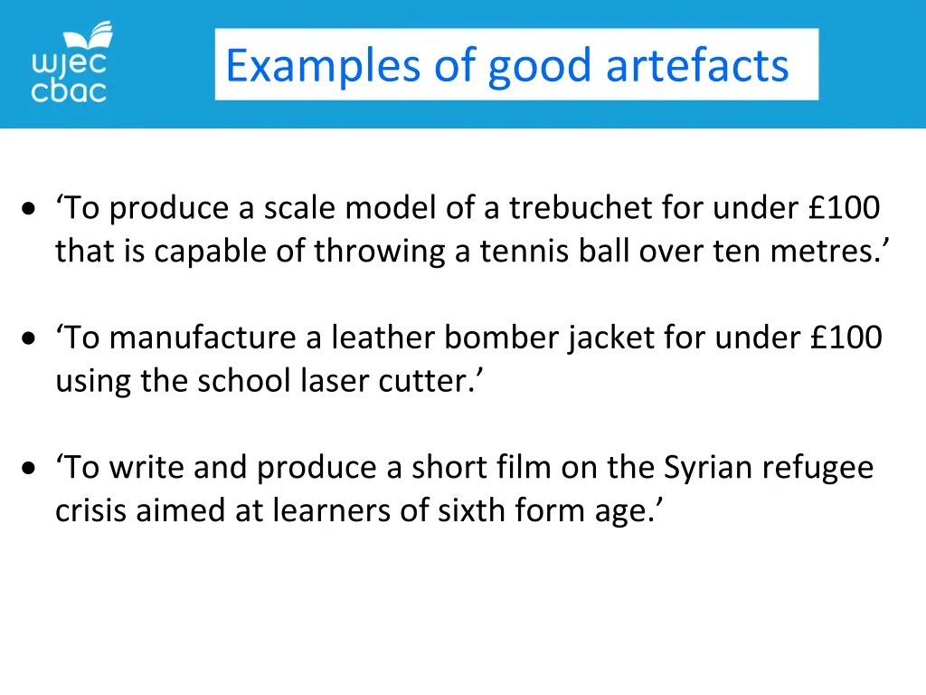 examples of good artefacts