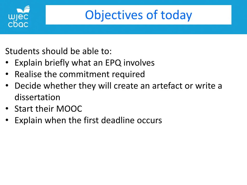 objectives of today