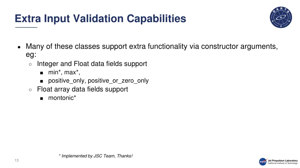 extra input validation capabilities