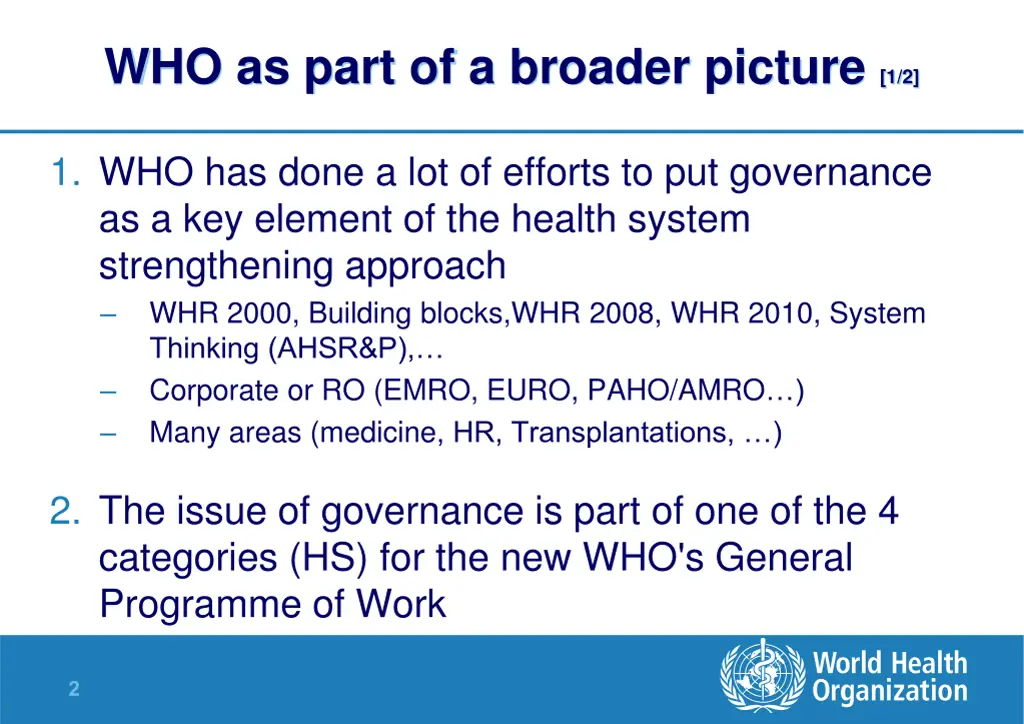 who as part of a broader picture 1 2