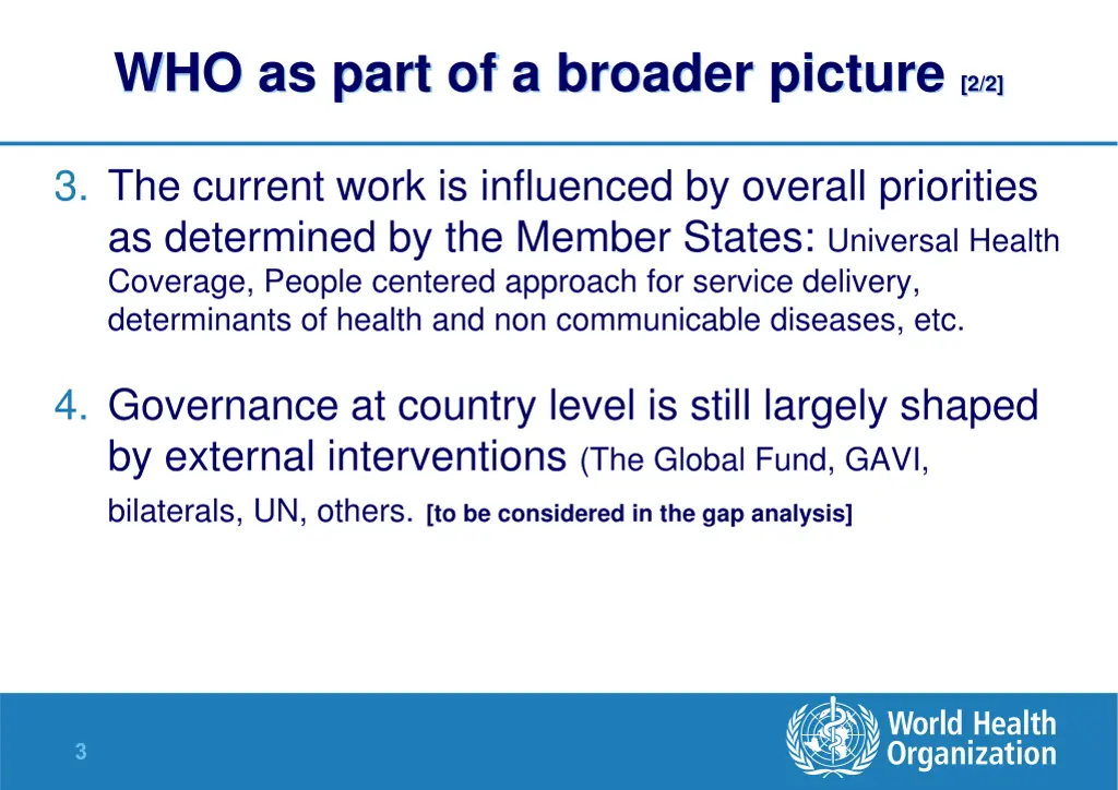 who as part of a broader picture 2 2