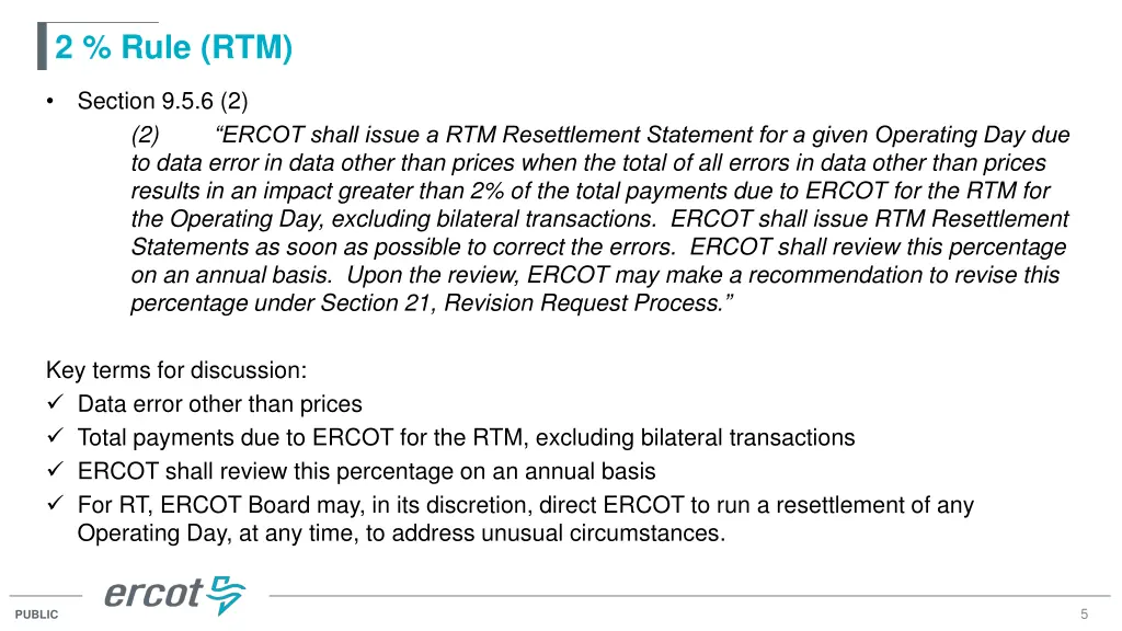 2 rule rtm