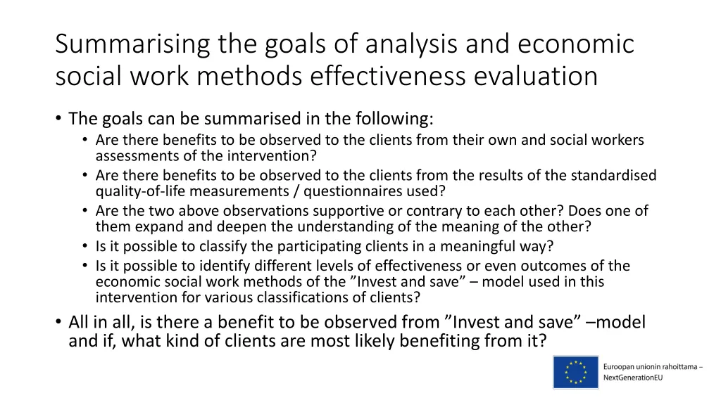 summarising the goals of analysis and economic