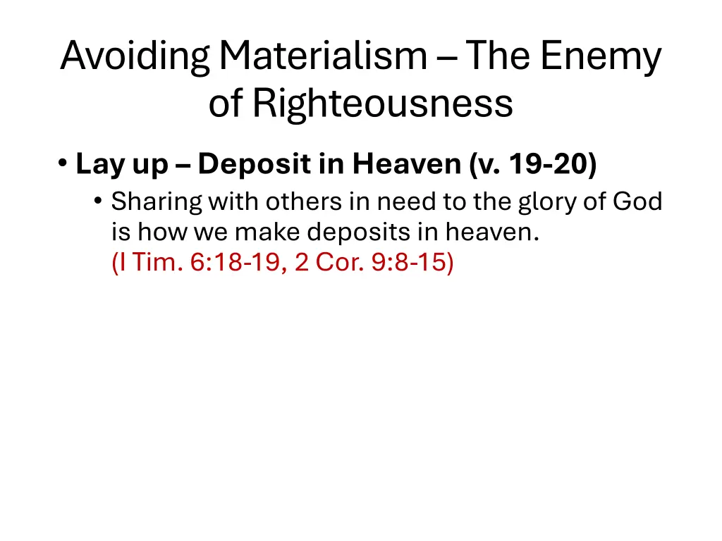 avoiding materialism the enemy of righteousness 1