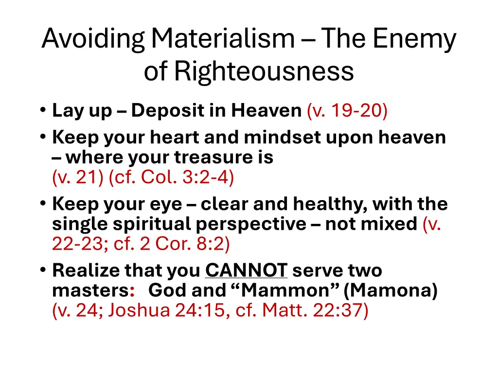 avoiding materialism the enemy of righteousness 3