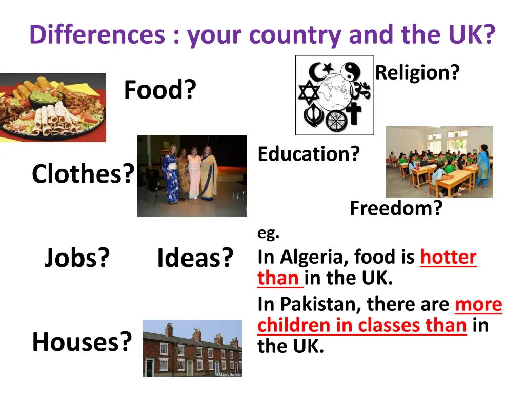 differences your country and the uk