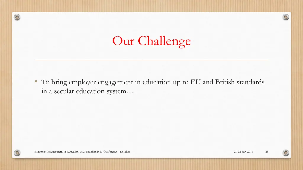 our challenge