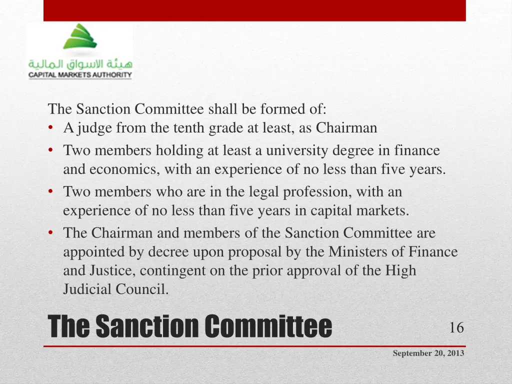the sanction committee shall be formed of a judge