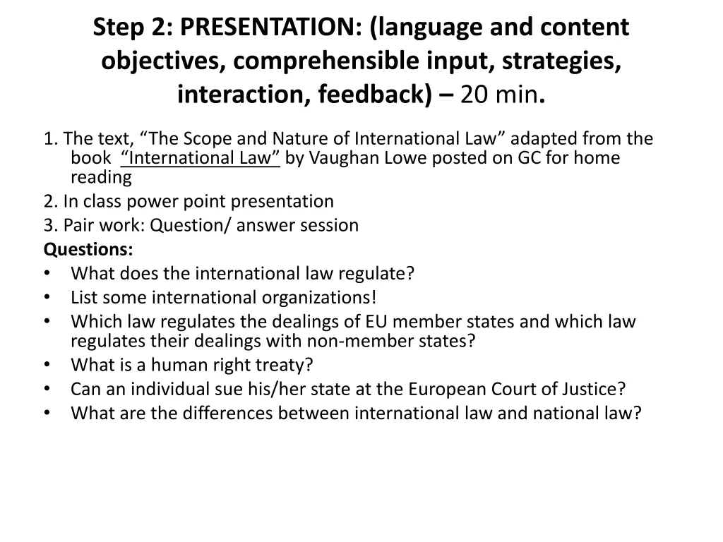 step 2 presentation language and content