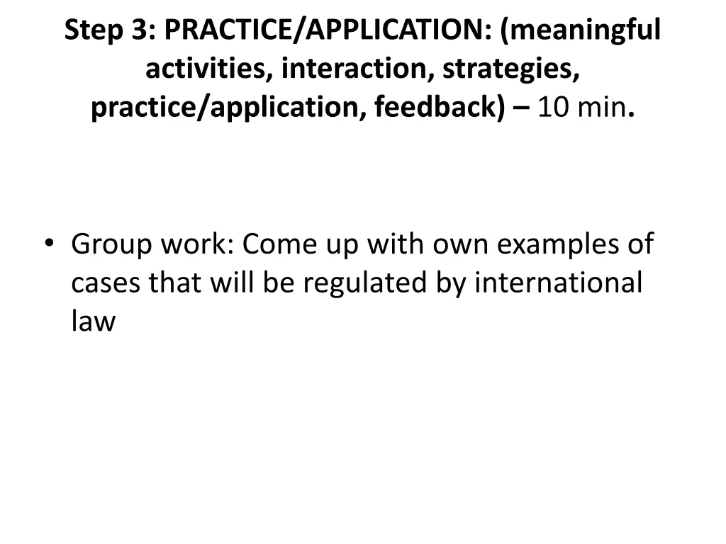 step 3 practice application meaningful activities