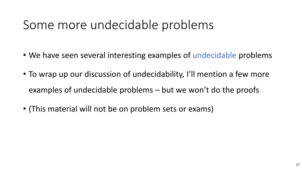 some more undecidable problems