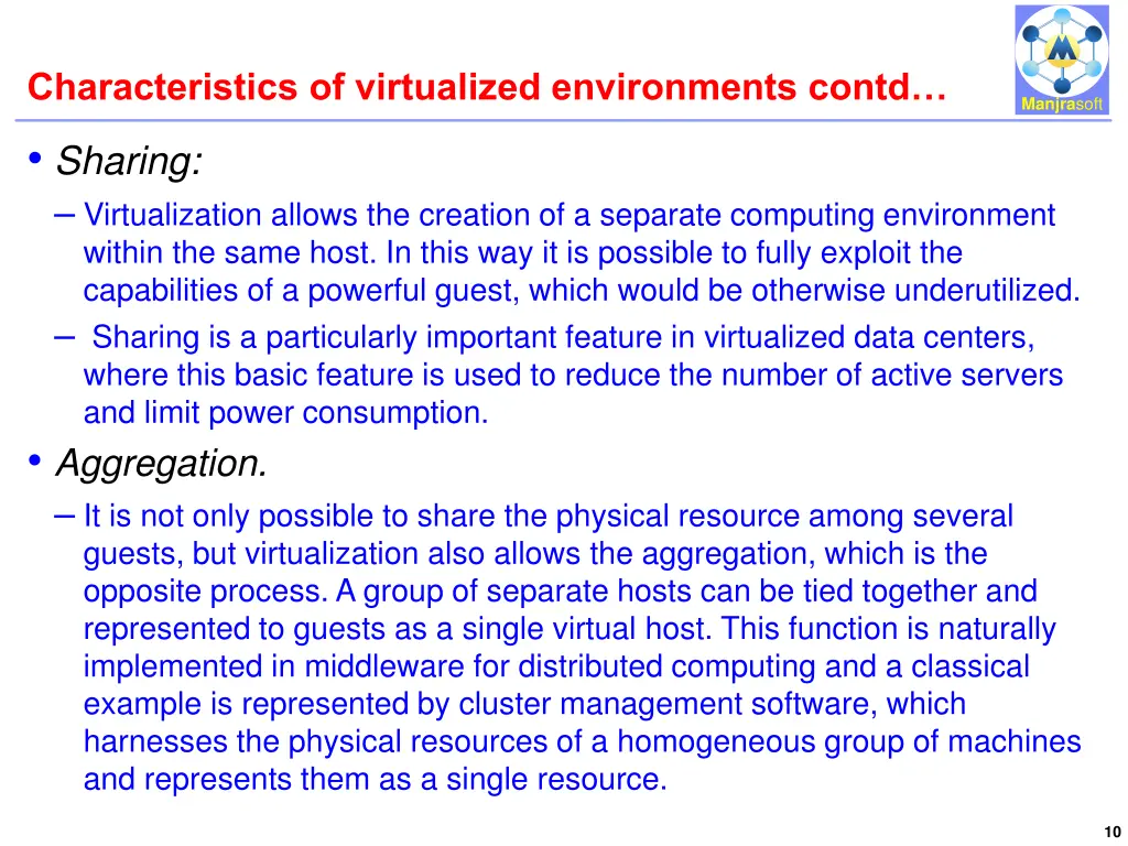 characteristics of virtualized environments contd 1