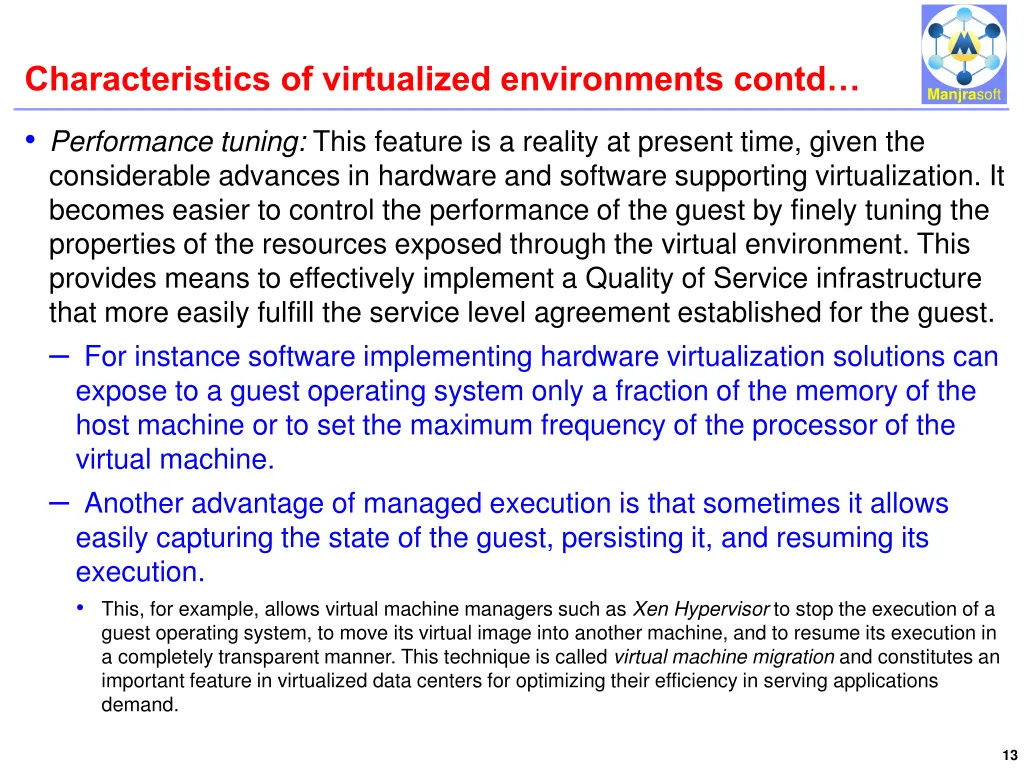 characteristics of virtualized environments contd 4
