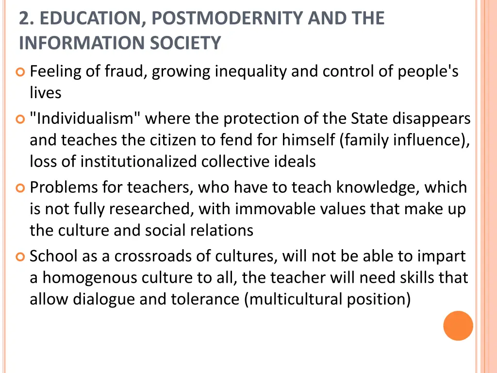 2 education postmodernity and the information 1