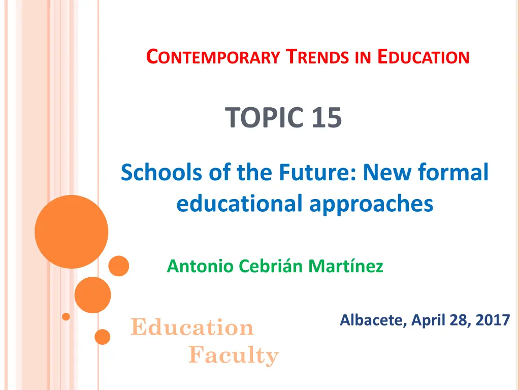 c ontemporary t rends in e ducation