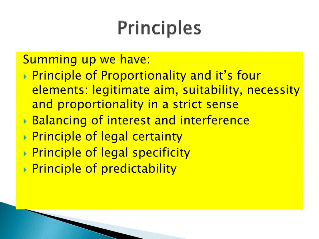 summing up we have principle of proportionality