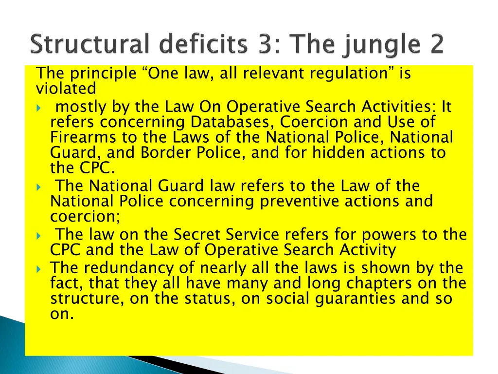 the principle one law all relevant regulation