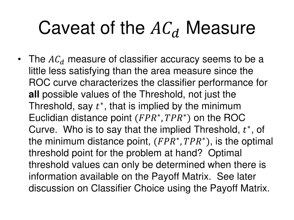 caveat of the measure