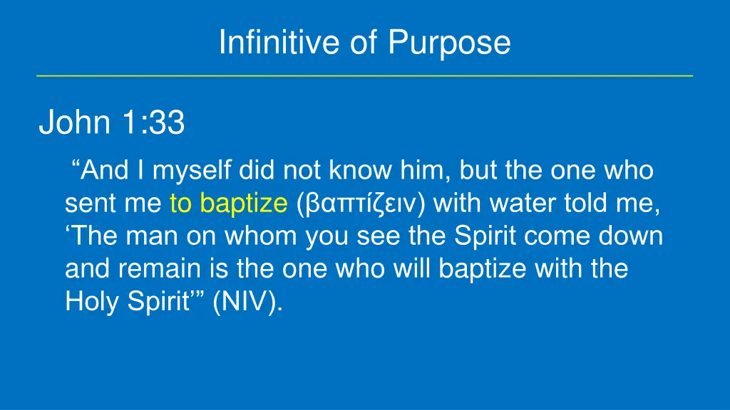 infinitive of purpose