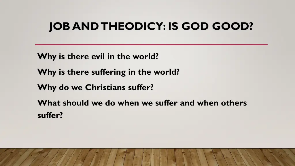 job and theodicy is god good