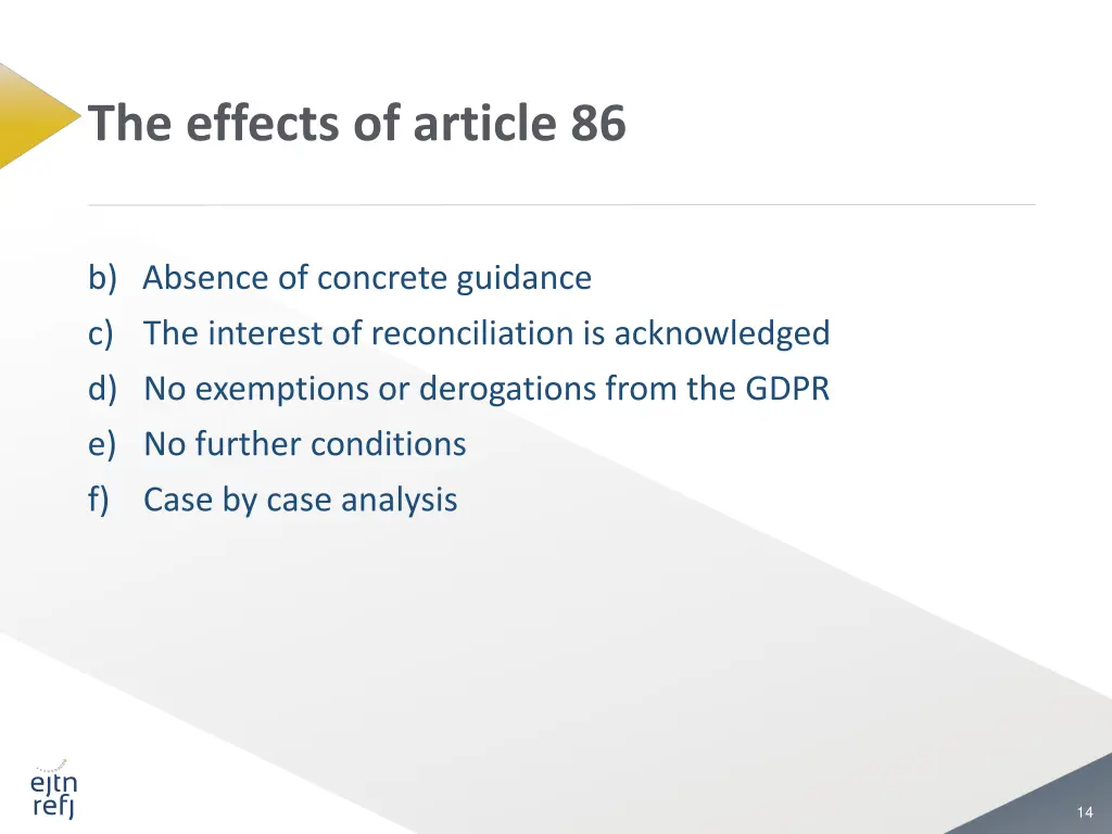 the effects of article 86 1