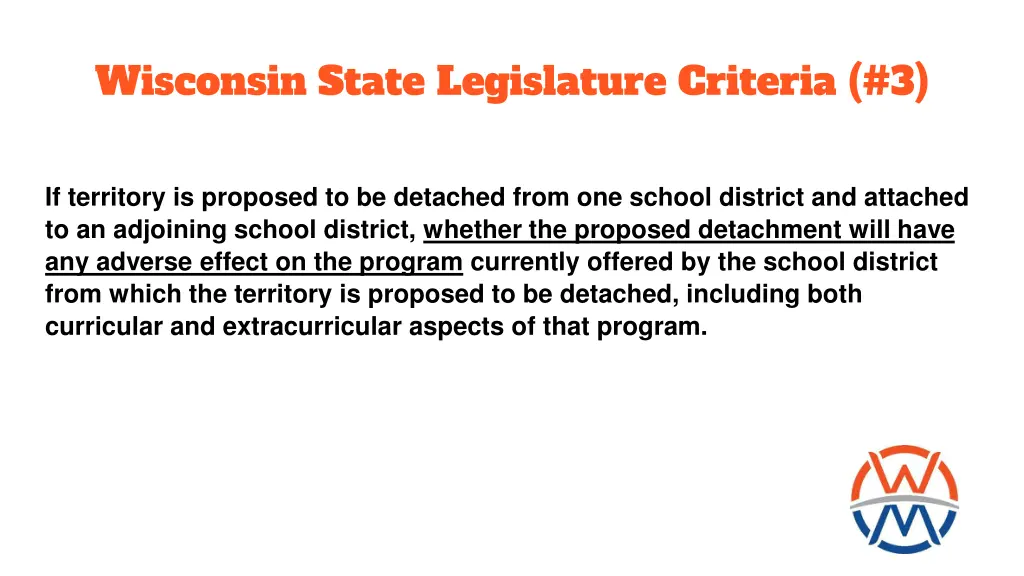 wisconsin state legislature criteria 3