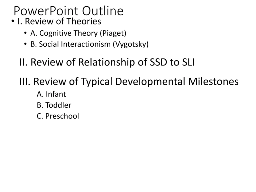 powerpoint outline i review of theories