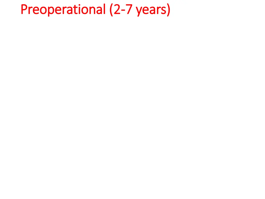 preoperational 2 preoperational 2 7 years