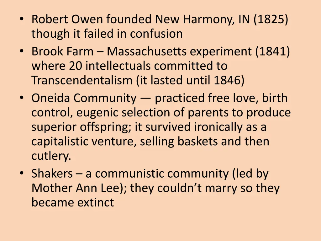 robert owen founded new harmony in 1825 though