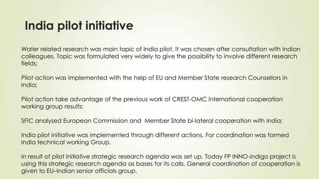 india pilot initiative