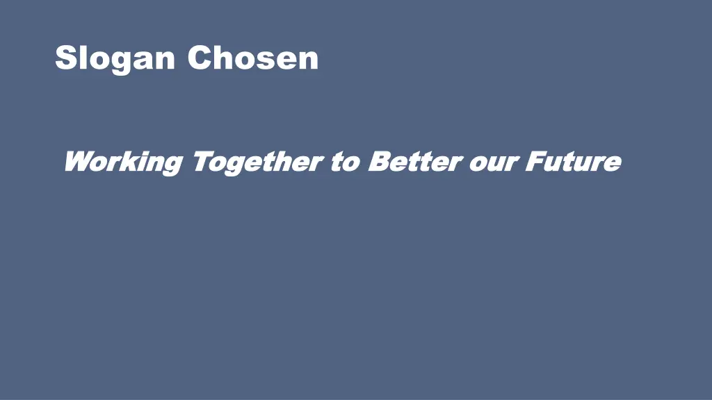 slogan chosen
