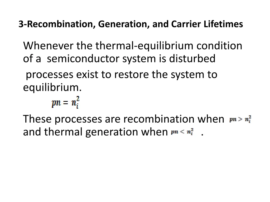 3 recombination generation and carrier lifetimes
