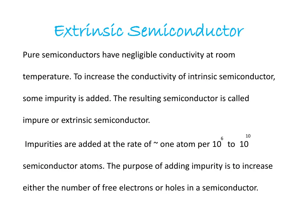 extrinsic semiconductor extrinsic semiconductor
