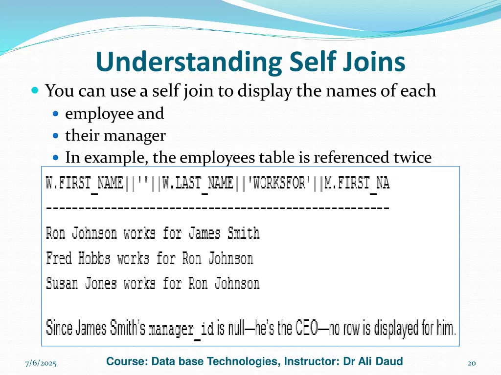 understanding self joins you can use a self join
