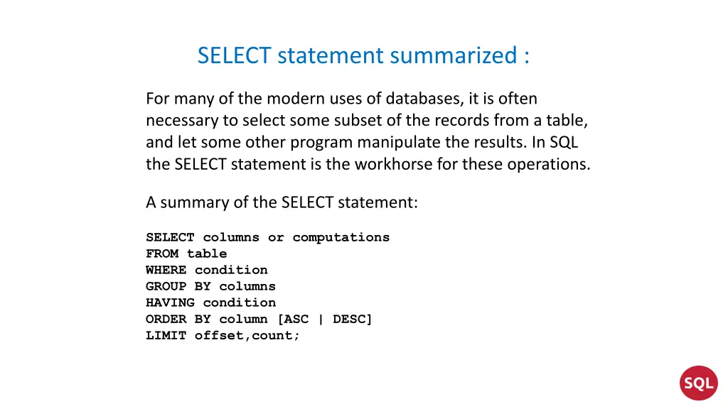 select statement summarized