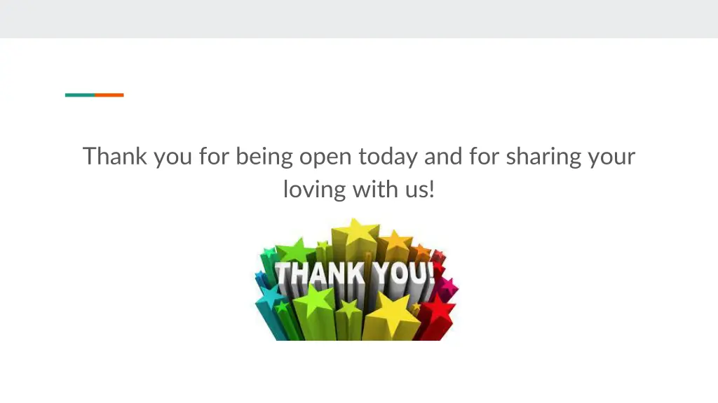 thank you for being open today and for sharing