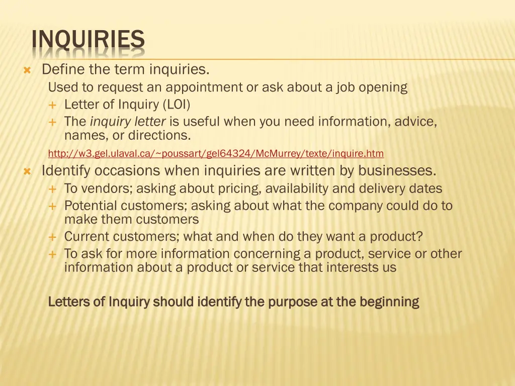 inquiries