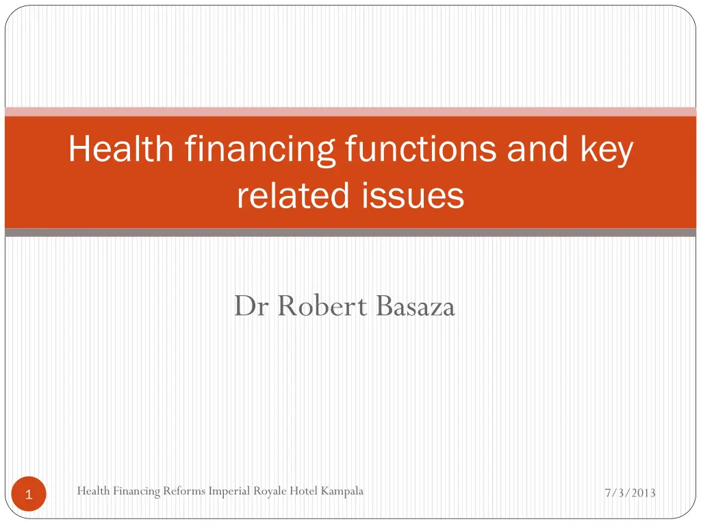 health financing functions and key related issues