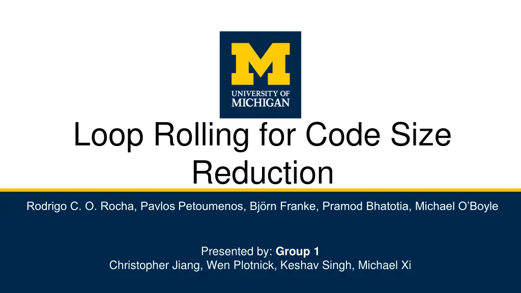 loop rolling for code size reduction