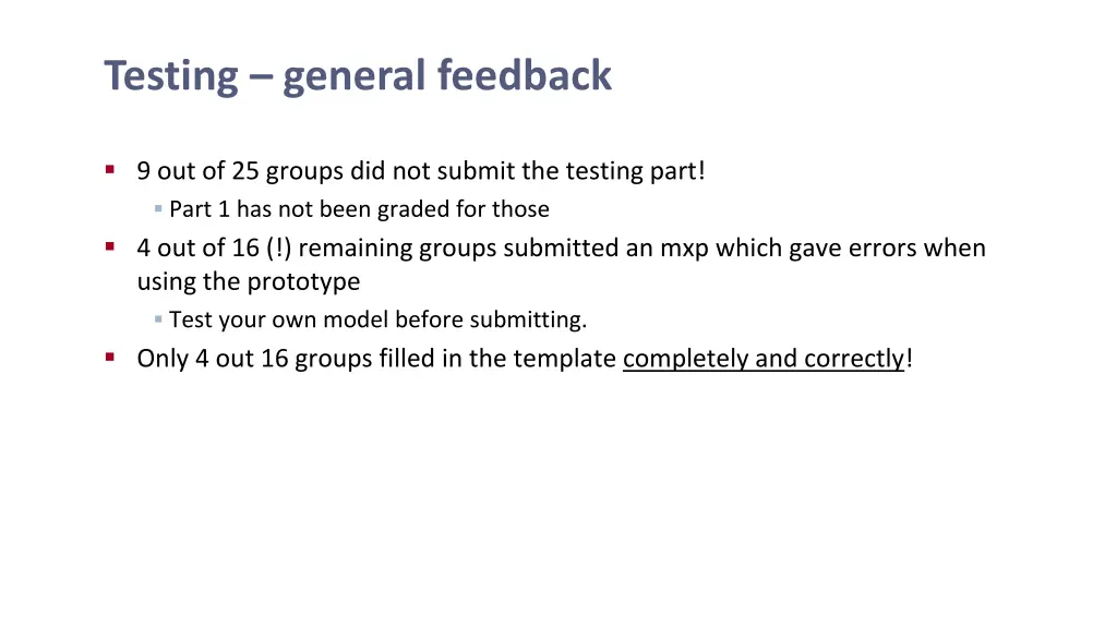 testing general feedback