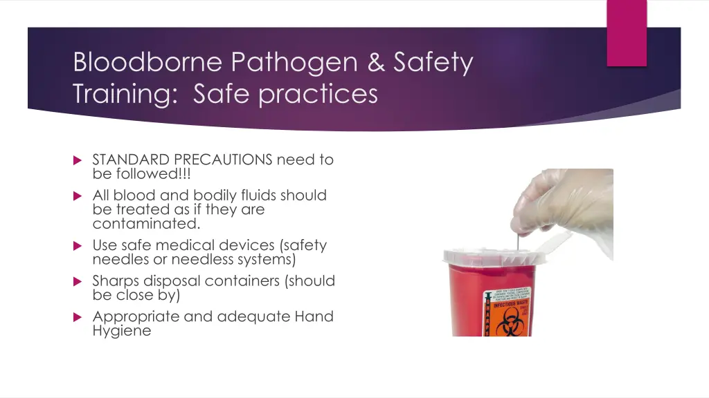 bloodborne pathogen safety training safe practices