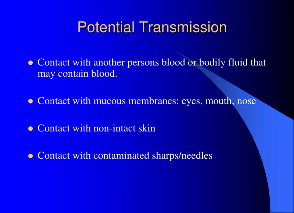potential transmission