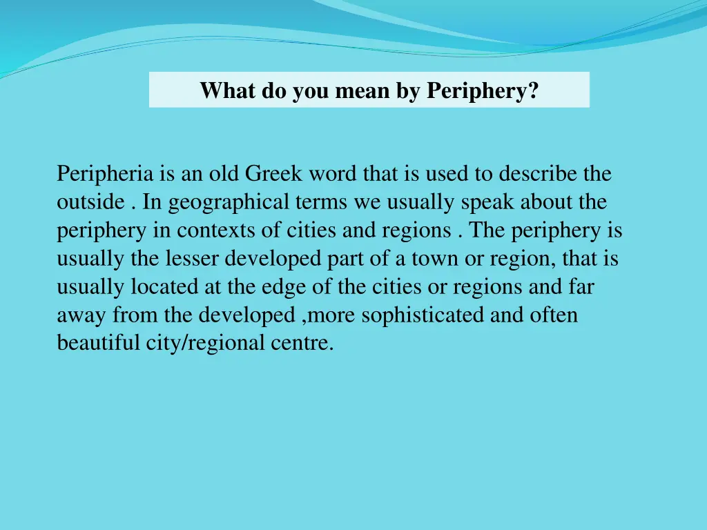 what do you mean by periphery