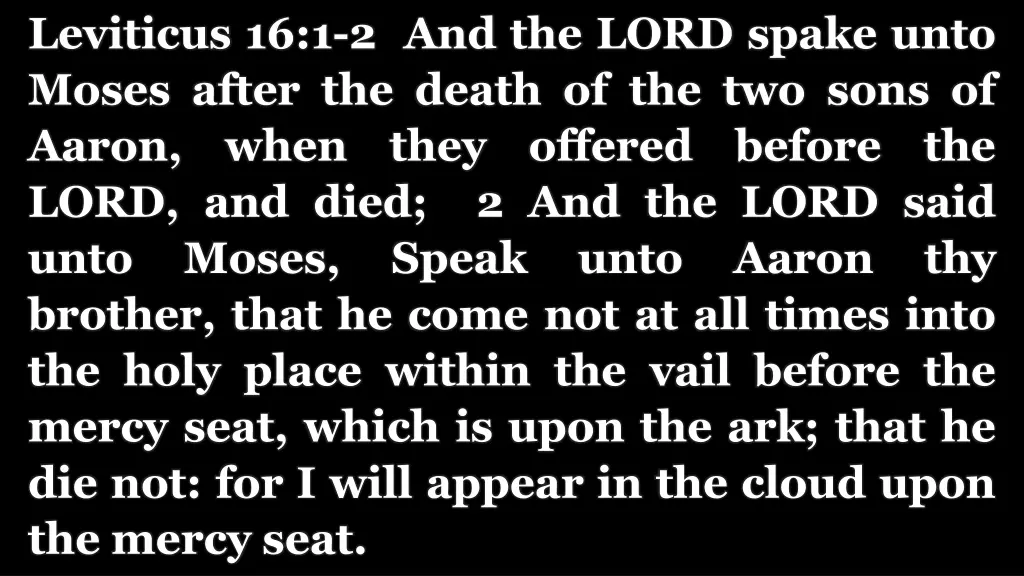 leviticus 16 1 2 and the lord spake unto moses