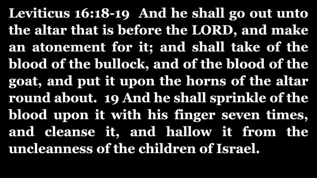 leviticus 16 18 19 and he shall go out unto