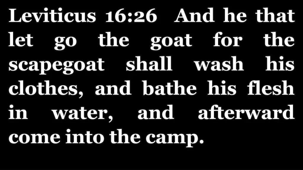 leviticus 16 26 and he that let go the goat